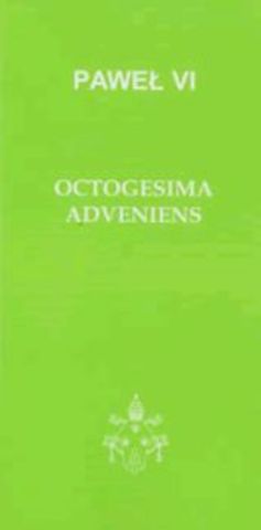 OCTOGESIMA ADVENIENS (DOCUMENTO DE LA IGLESIA)