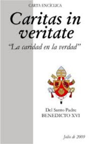 CARITAS IN VERITATE(DOCUMENTO DE LA IGLESIA)