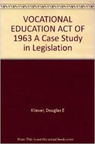 1963 - Vocational Education Act