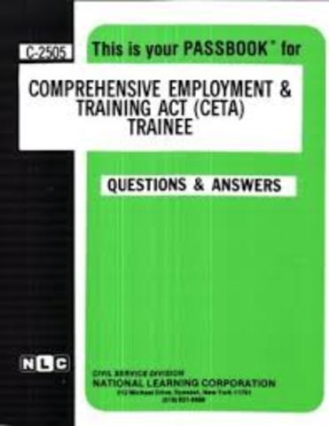 1973 - Comprehensive Employment and Training Act