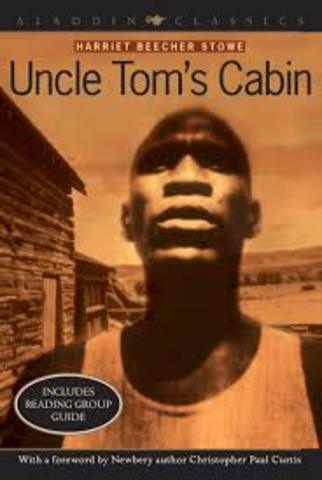Uncle Tom’s Cabin Published