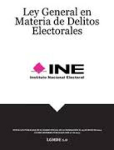 Ley General en Materia de Delitos Electorales
