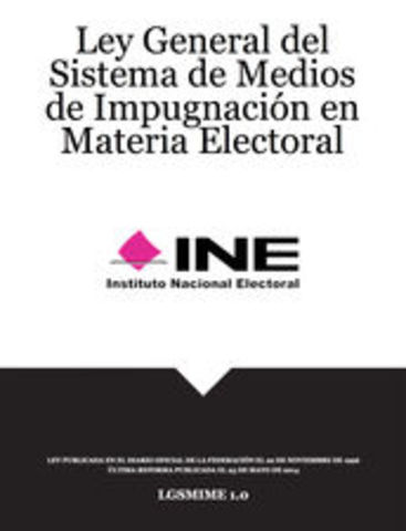 Ley General del Sistema de Medios de Impugnación en Materia Electoral