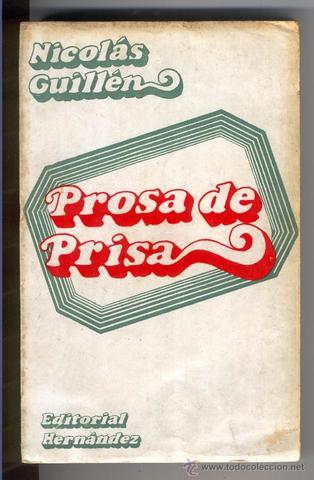 Publicó el libro Prosa de Prisa.