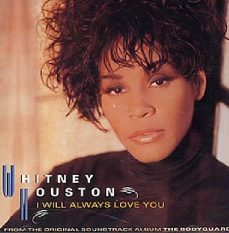 I will always love you - Whitney Houston
