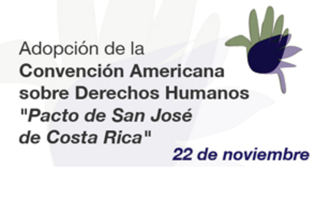 Convención Americana sobre Derechos Humanos (Pacto San José)
