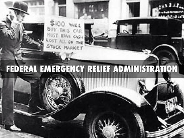 Federal Emergency Relief Administration created