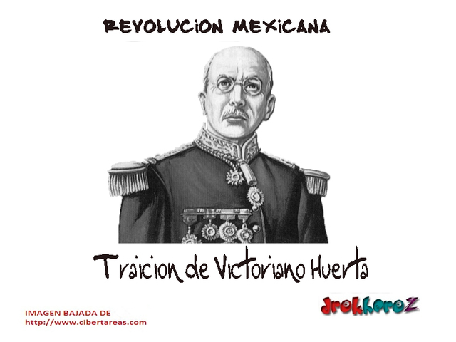 Victoriano Huerta traiciono a Madero