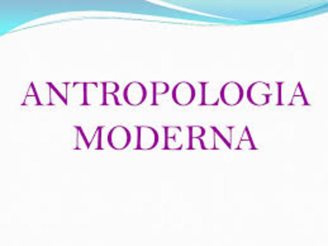 ANTROPOLOGÍA MODERNA  ( SIGLO XVII )