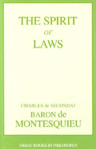 BARON DE MONTESQUE-ON SPIRT OF LAWS
