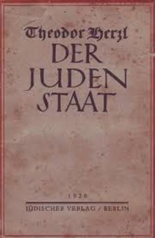 הוצאת ספרו:"מדינת היהודים:ניסיון לפתרון מודרני של שאלת היהודים,