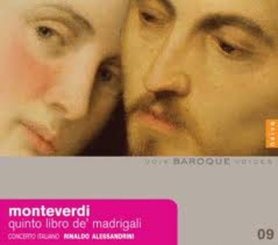 Monterverdi's "Fifth Book of Madrigals."