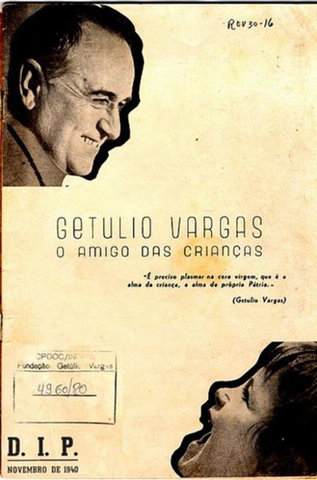 CRIAÇÃO DO DEPARTAMENTO DE IMPRENSA E PROPAGANDA (DIP)