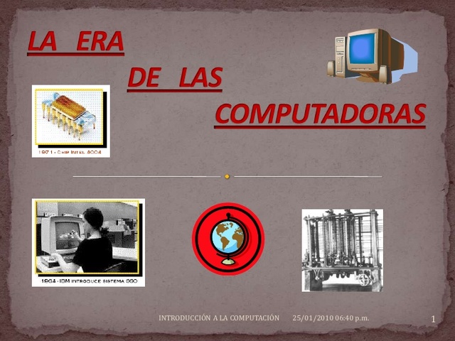 ERA DE LA COMPUTADORA
