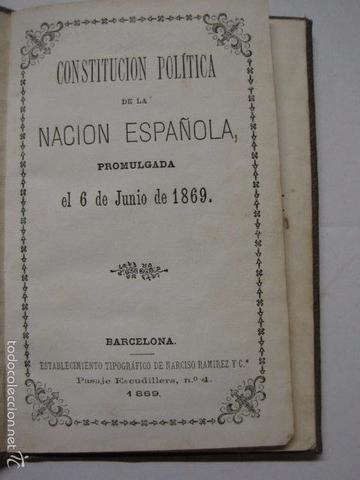 1869 "Constitución formada por el triunfo de la revolución de 1868."