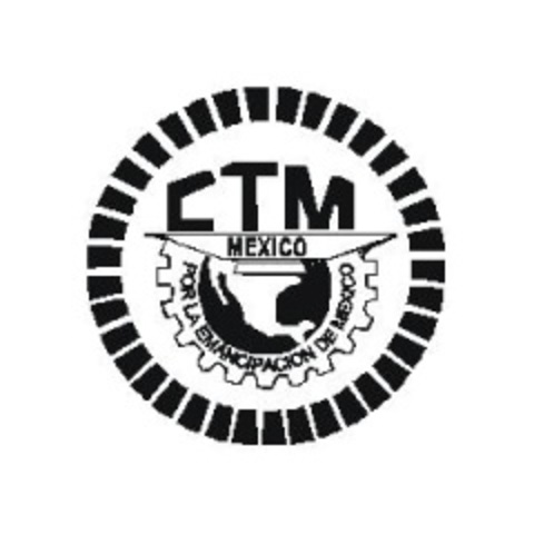 Se fundó la CTM