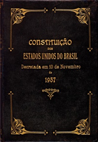 CONSTITUIÇÃO DA REPÚBLICA DOS ESTADOS UNIDOS DO BRASIL (1937)