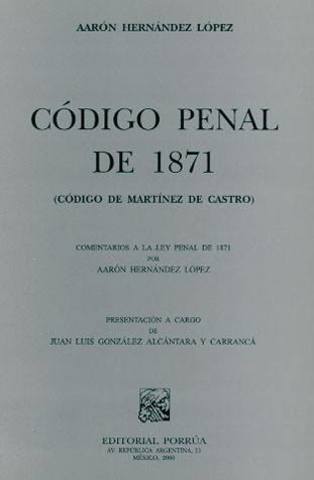 Código Penal de 1871 "Martínez de Castro"