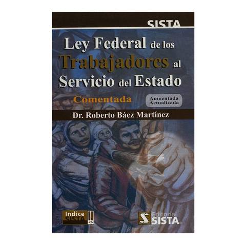 Ley Federal de los Trabajadores al Servicio del Estado