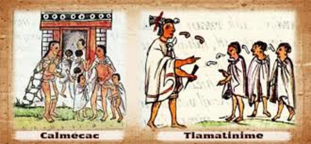 Los mexicas impartian la educación en el Calmecac y el Telpochcali en Tenochtitlan