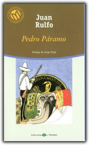 Ámbito Cultural.  Publicación de la novela Pedro Páramo, de Juan Rulfo