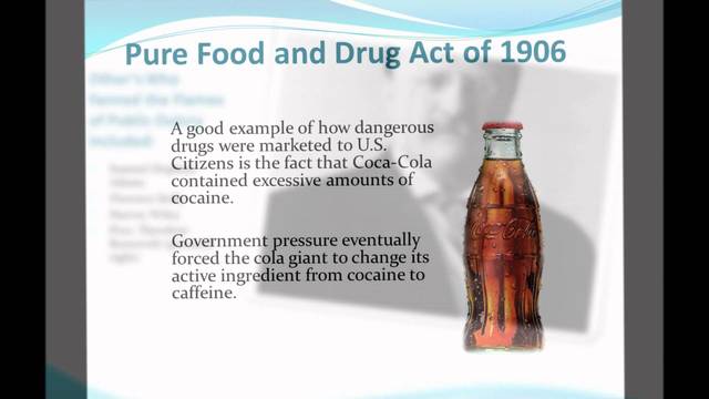 The Pure Food and Drug Act