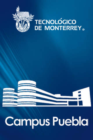 Ingreso al Tecnológico de Monterrey campus puebla