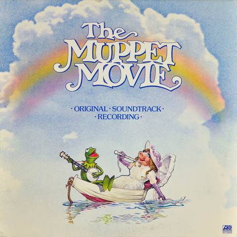The Muppet Movie: Original Soundtrack Recording