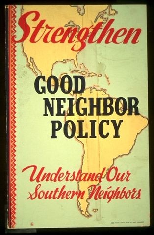 Good Neighbor Policy