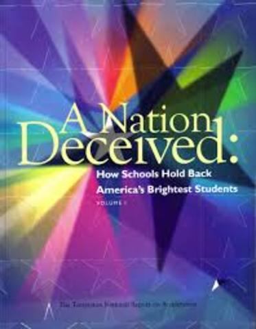 A Nation Deceived: How Schools Hold Back America’s Brightest Students