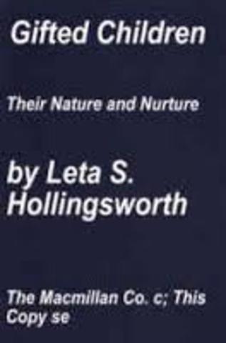 Leta Hollingworth publishes first Gifted book.