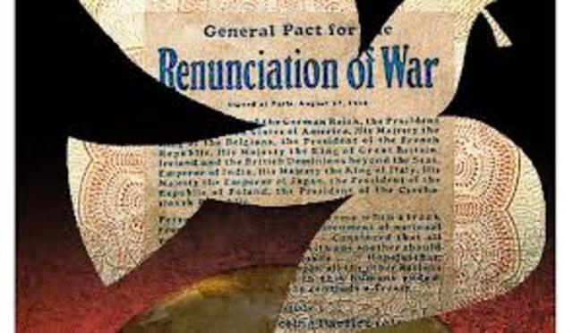 (Kellogg-Briand Pact) Treaty providing for the renunciation of war as an instrument of national policy
