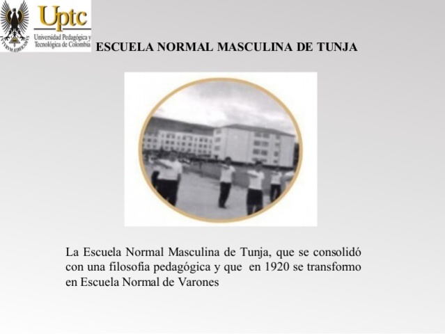 ESCUELA NORMAL MASCULINA DE TUNJA (UPTC)