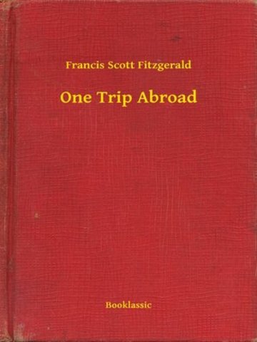 "One Trip Abroad" Published
