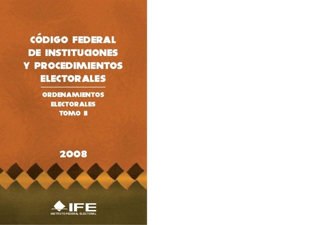 Nuevo Código Federal de Instituciones y Procedimientos Electorales