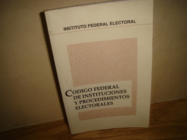 Nuevo Código Federal de Instituciones y Procedimientos Electorales