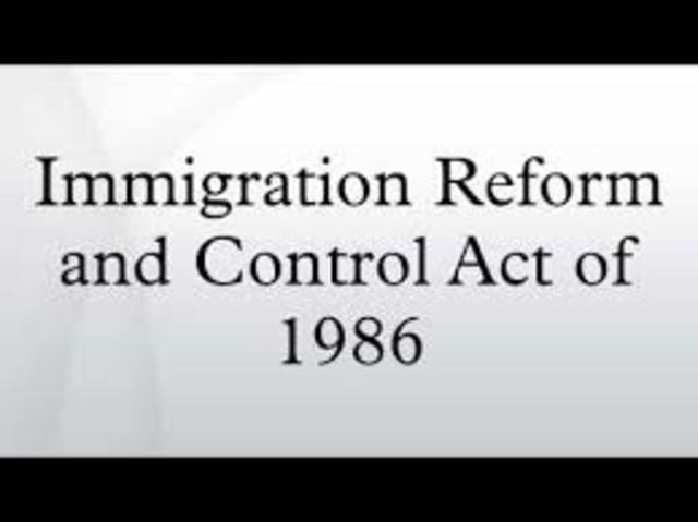 Passage of The Immigration Reform And Control Act