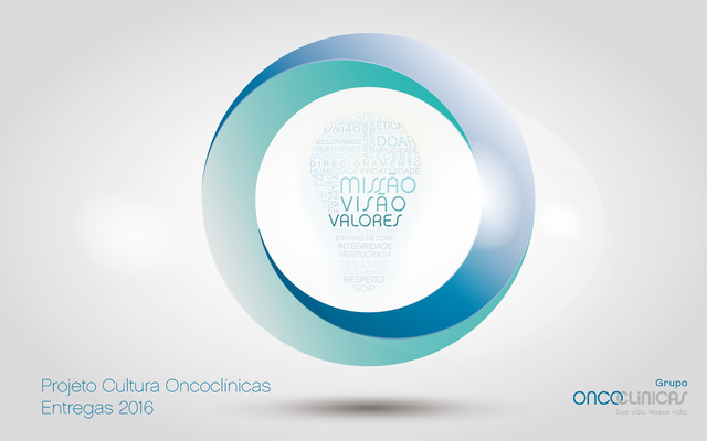 Plano de Unificação e Internalização Cultura Grupo Oncoclínicas