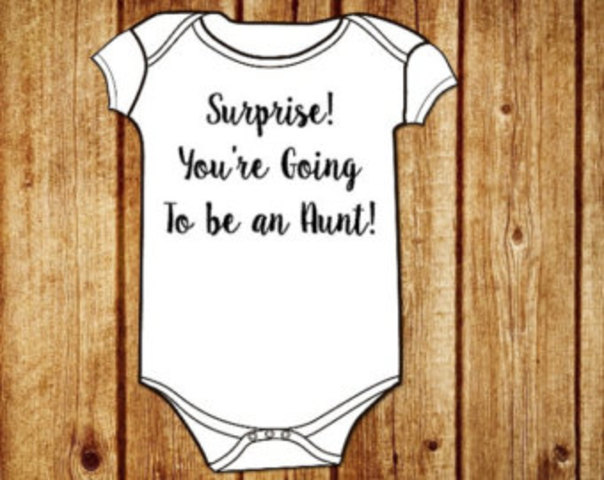 I found out I was going to be aunt