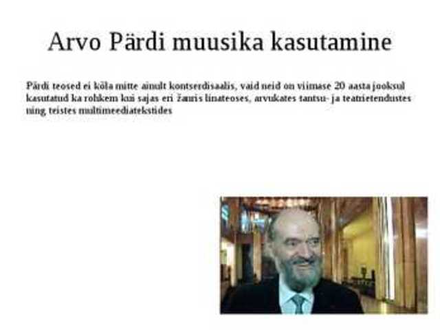 Arvo Pärdi muusika kasutamine