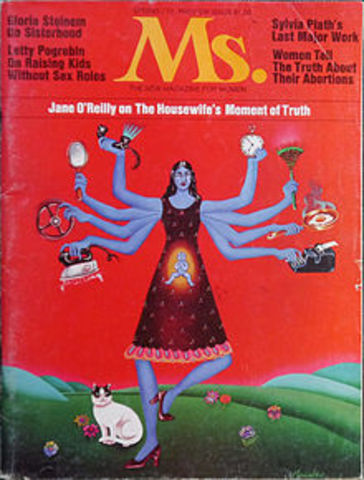 Co-founds Ms. Magazine, the first feminist magazine, and the first to be created and operated entirely by women.