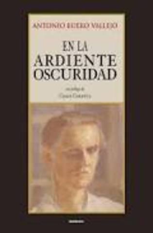 La ardiente oscuridad - Antonio Buero