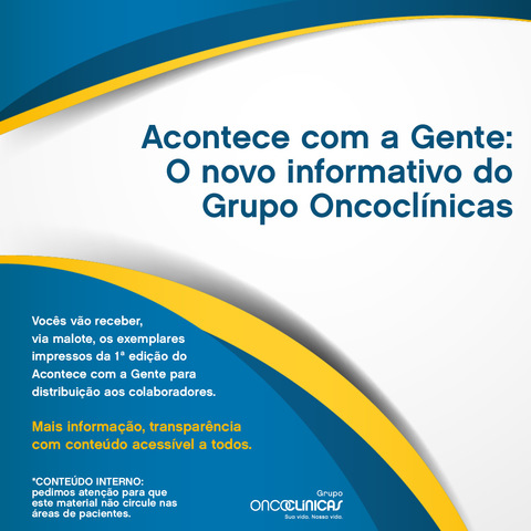 1° Veículo impresso do Grupo -  Acontece com a Gente