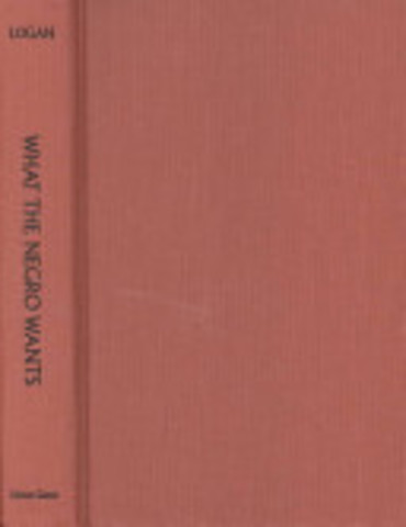 What The Negro Wants