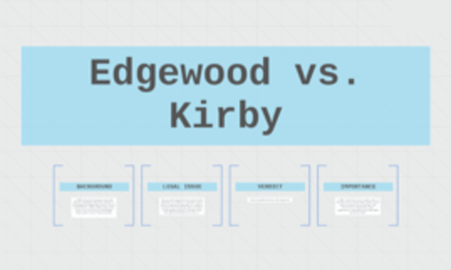 Edge wood v. Kirby