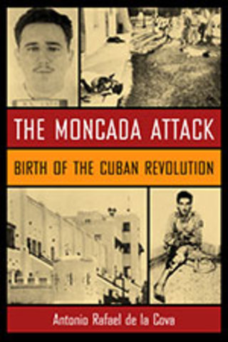 In 1953 Castro's rebels attack the Moncada