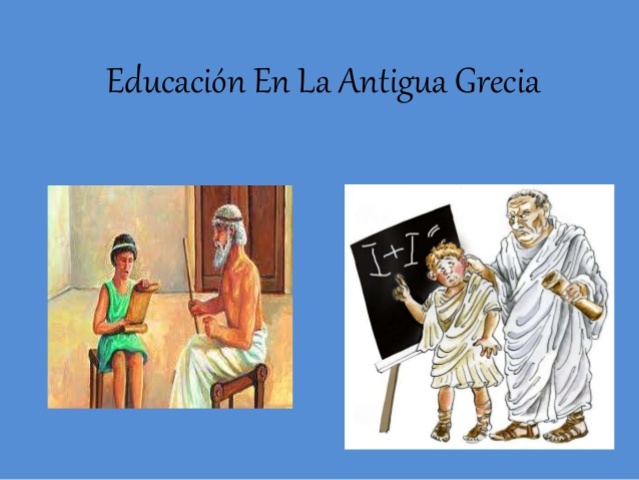 EDUCACIÓN EN LA ANTIGUA GRECIA.