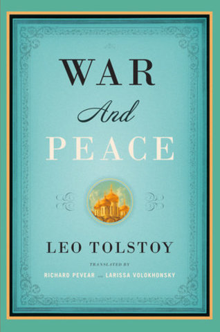 War and Peace - Leo Tolstoy