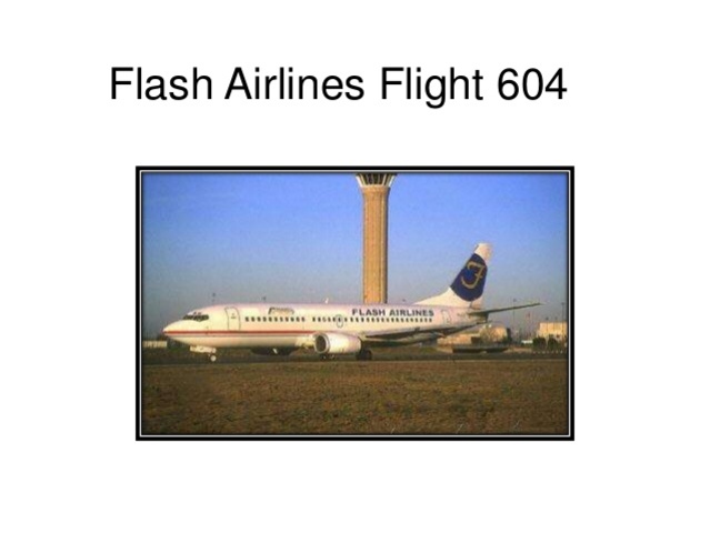 Flight 604