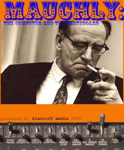 John Mauchly and J. Presper Eckert